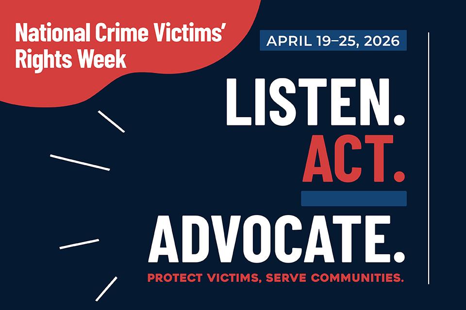 National Crime Victim's Rights Week